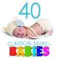 40 Classical Music for Babies