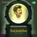 Ustad Rasid Khan Classical Vocal专辑