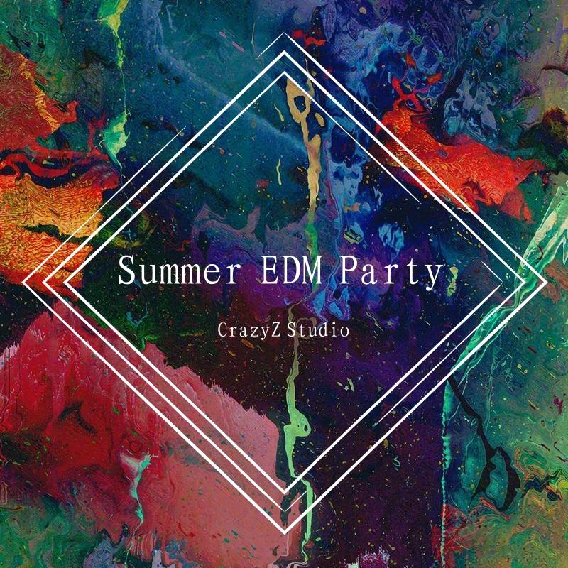 Younotus-百大DJ Summer EDM Party 夏日狂欢主场混音(CrazyZ Studio remix)