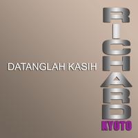 RICHARD KYOTO - KASIH