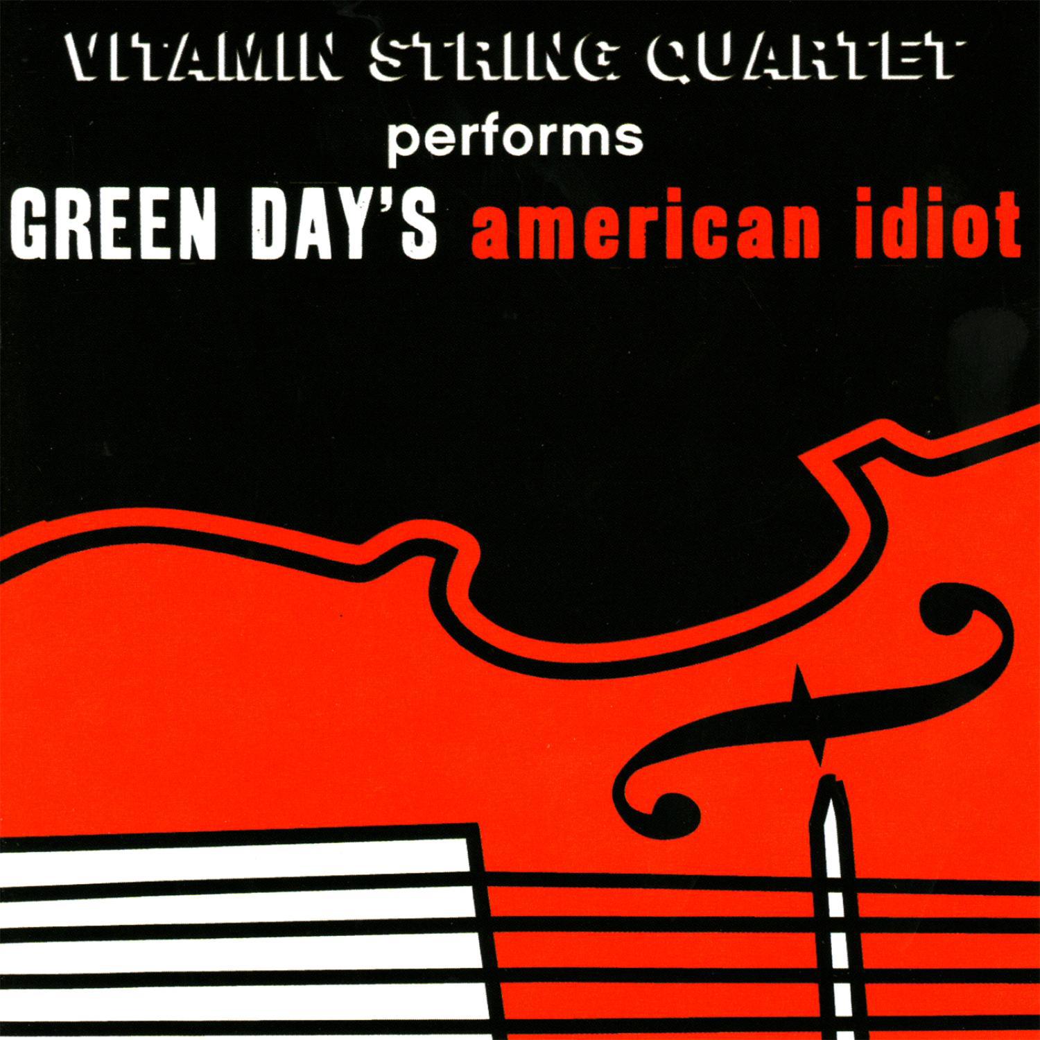 Vitamin String Quartet Performs Green Day's American Idiot专辑