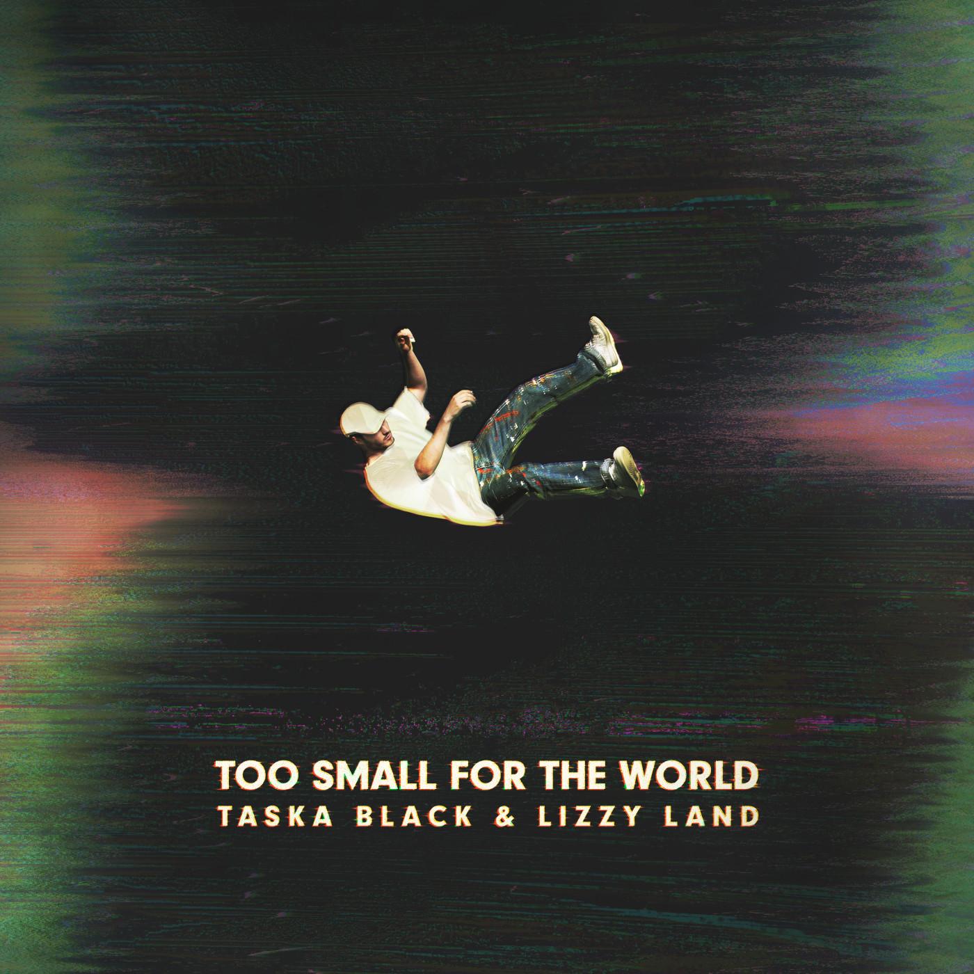 Too Small For The World