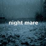 night mare专辑