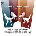 Mendelssohn: String Quartets, Op. 44 Nos. 1 & 3专辑