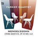 Mendelssohn: String Quartets, Op. 44 Nos. 1 & 3