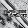 Lino Cannavacciuolo - My Reflection