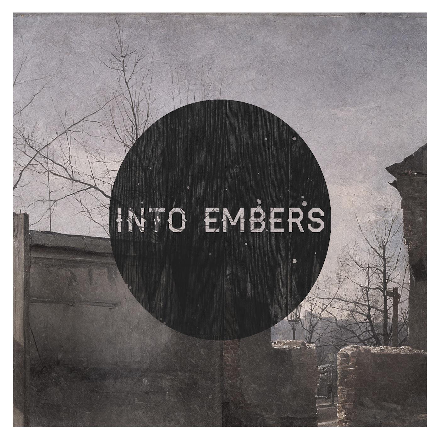 Into Embers