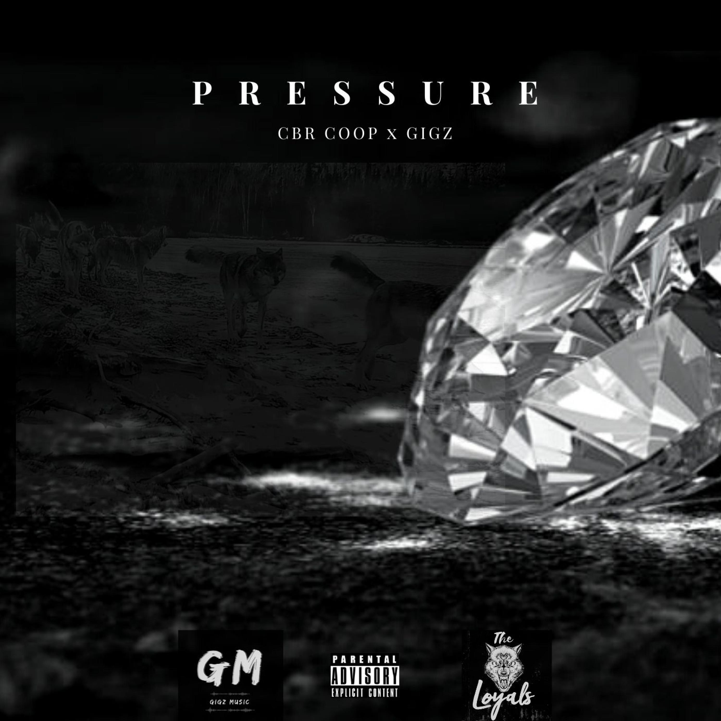Pressure (feat. CBR Coop)