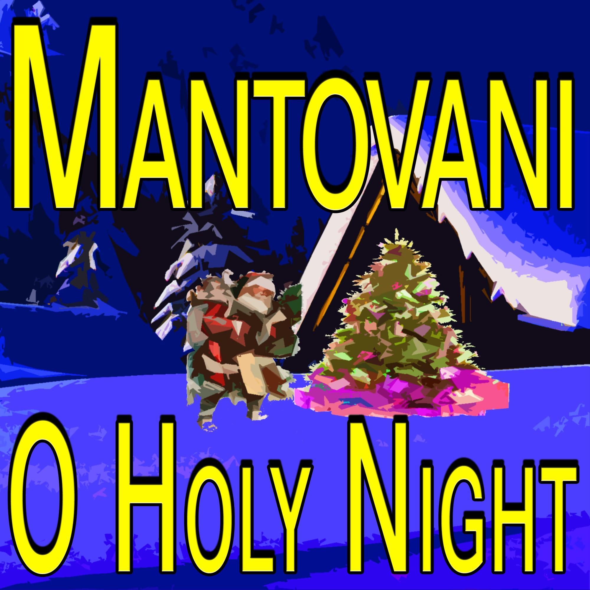 Mantovani O Holy Night