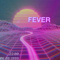 FEVER