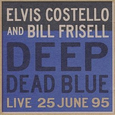 Deep Dead Blue, Live at Meltdown