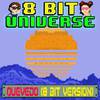 8 Bit Universe - Quevedo (8 Bit Version)