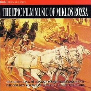 The Epic Film Music of Miklós Rózsa