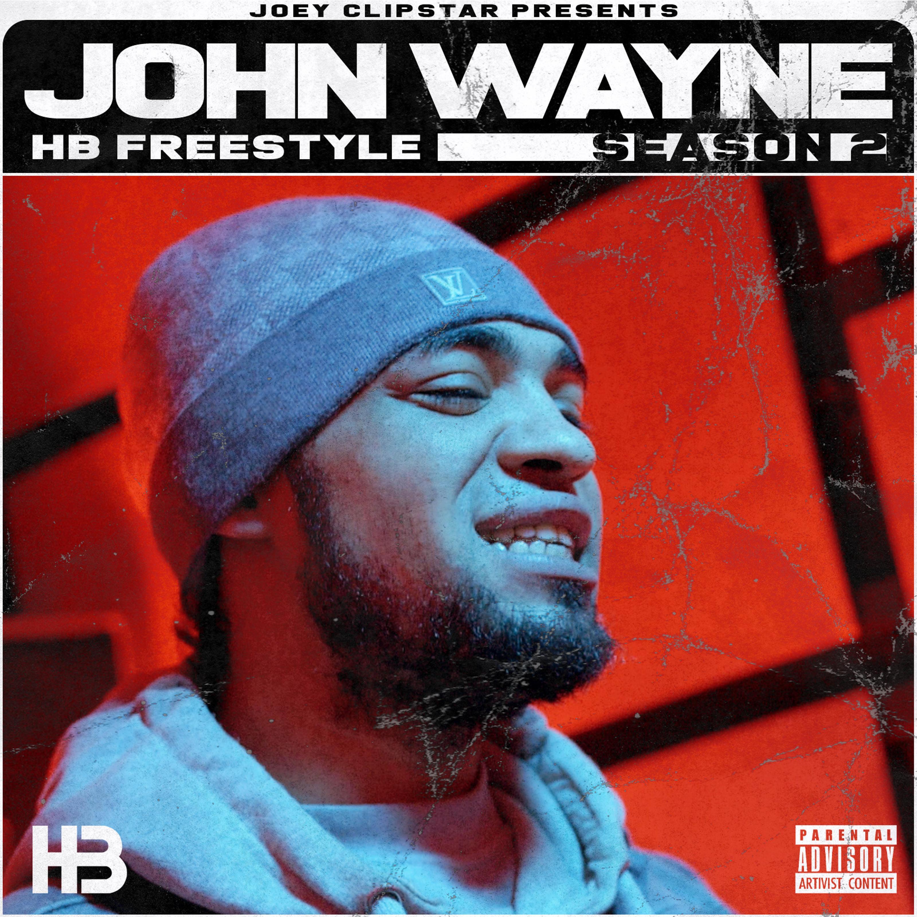 John Wayne HB Freestyle (Season 2)