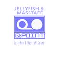Jellyfish & Masstaff Sound