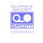Jellyfish & Masstaff Sound专辑