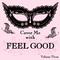 Cover Me With Feel Good Songs, Vol. 3专辑