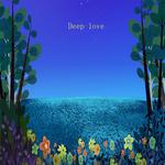 Deep Love专辑