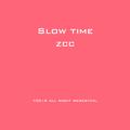 Slow time