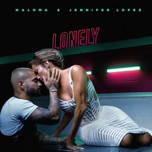 Lonely - Maluma & Jennifer Lopez (Karaoke Version) 带和声伴奏