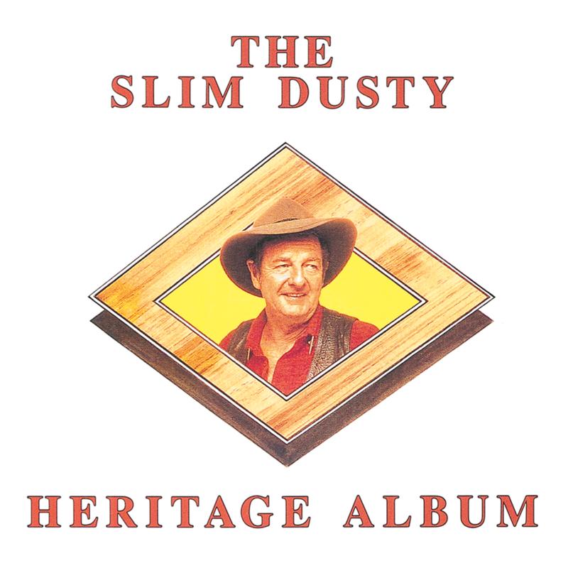 The Slim Dusty Heritage Album