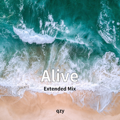 Alive (Extended Mix)