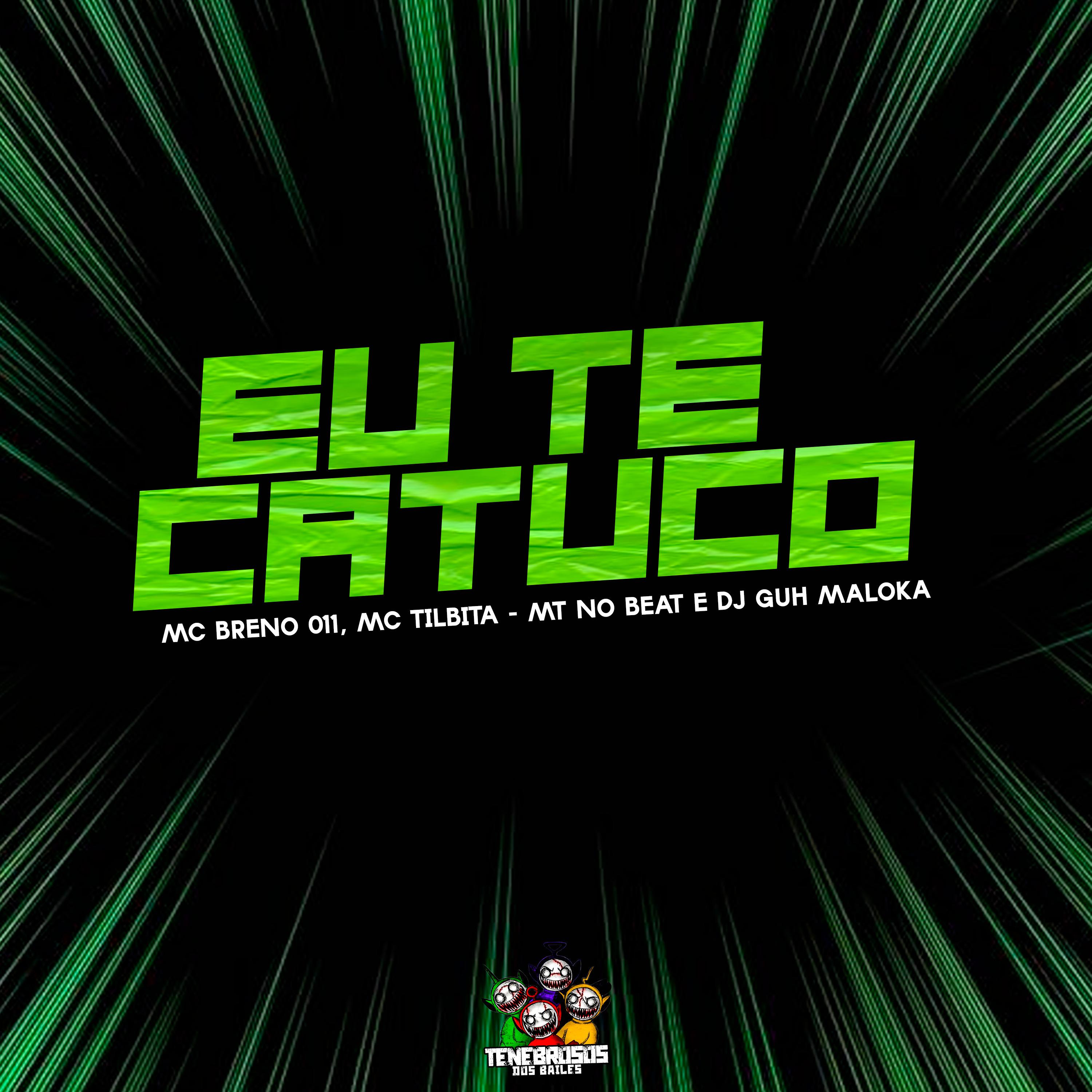 MC Breno 011 - Eu Te Catuco