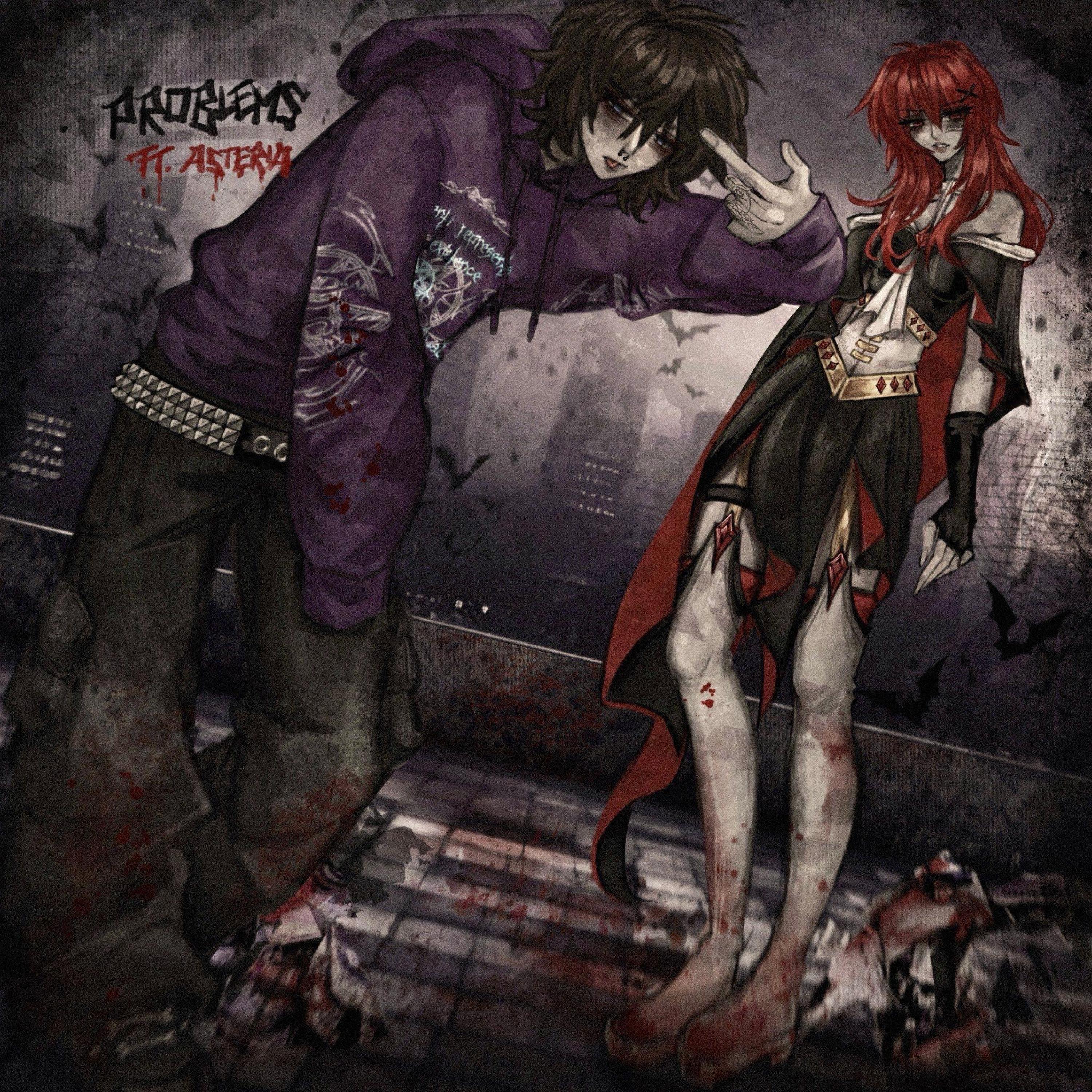 problems (feat. asteria)