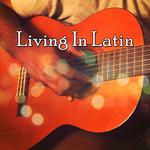 Living In Latin专辑