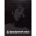 Time Honored Voice