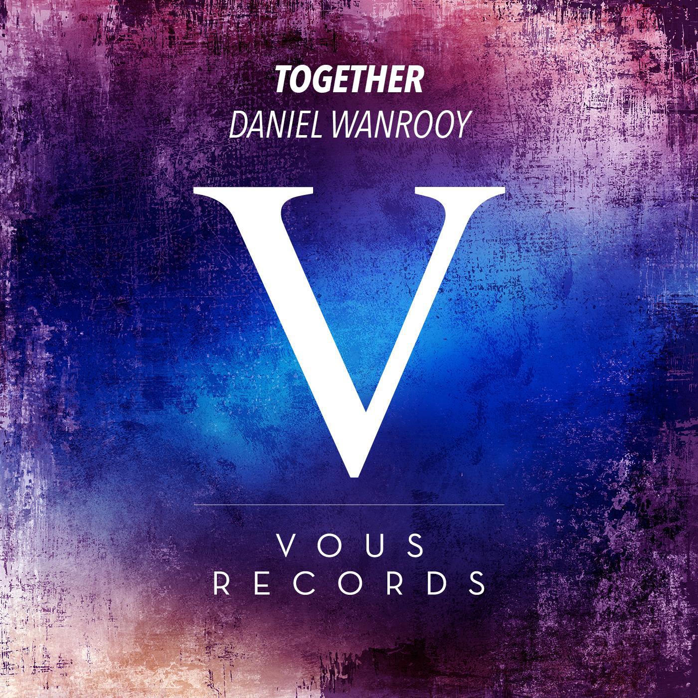 VOUS0064 Daniel Wanrooy - Together专辑