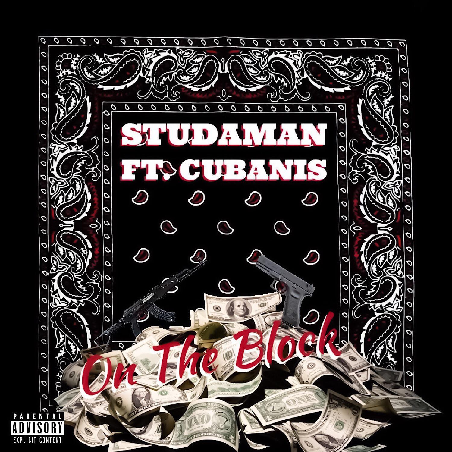 Studaman - On the Block (feat. Cubanis)