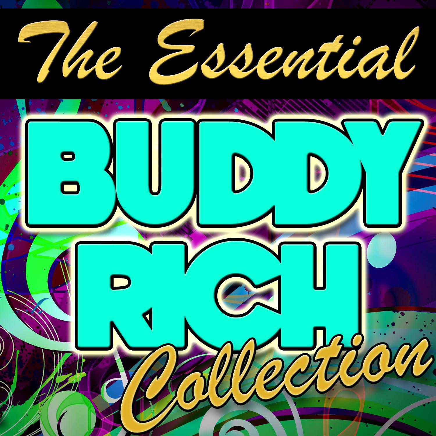 The Essential Buddy Rich Collection专辑