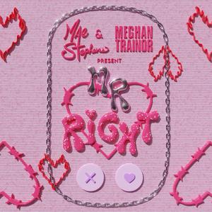 Mae Stephens & Meghan Trainor - Mr. Right (VS Instrumental) 无和声伴奏