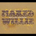 Naked Willie专辑