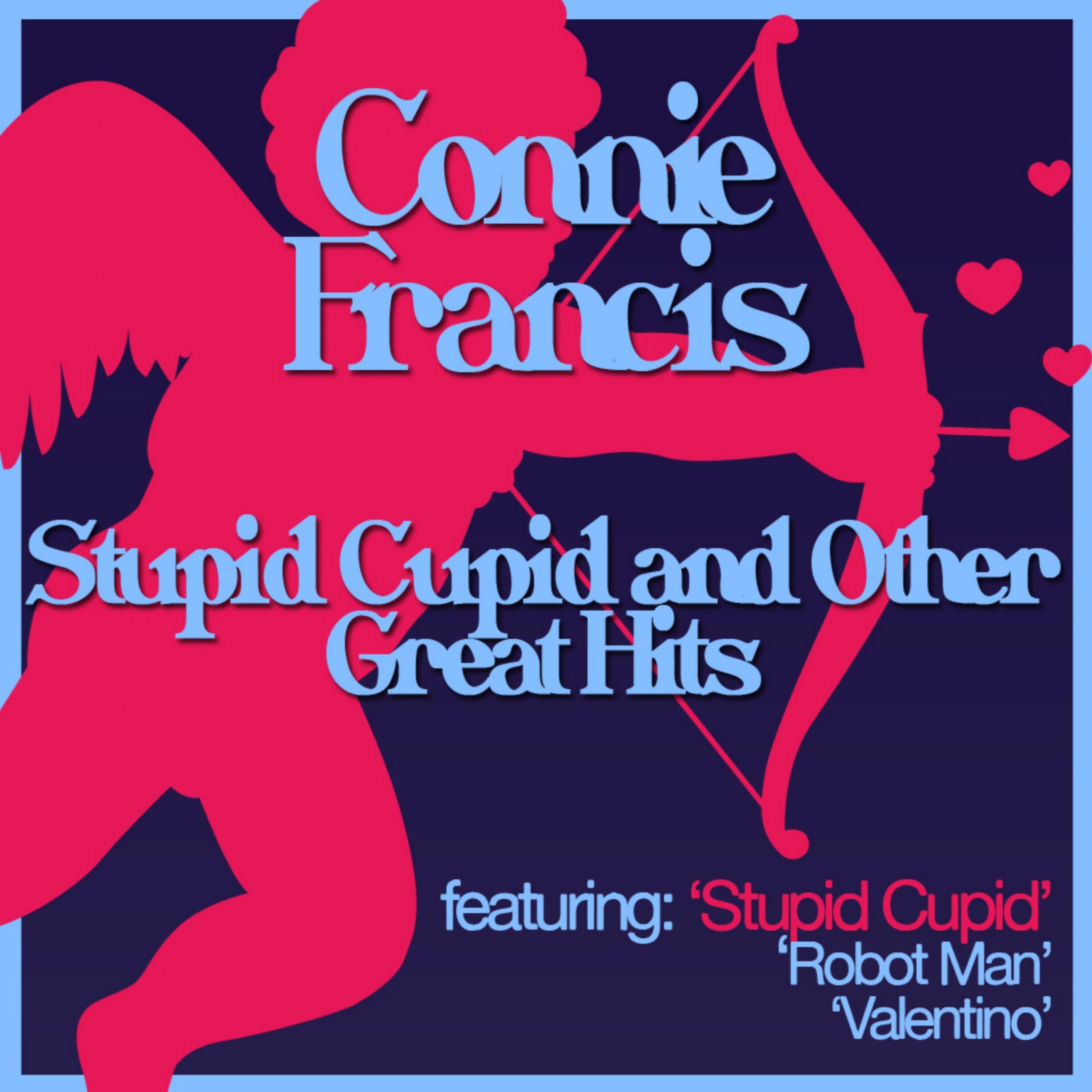 Stupid Cupid and Other Great Hits