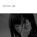 Let You Go专辑