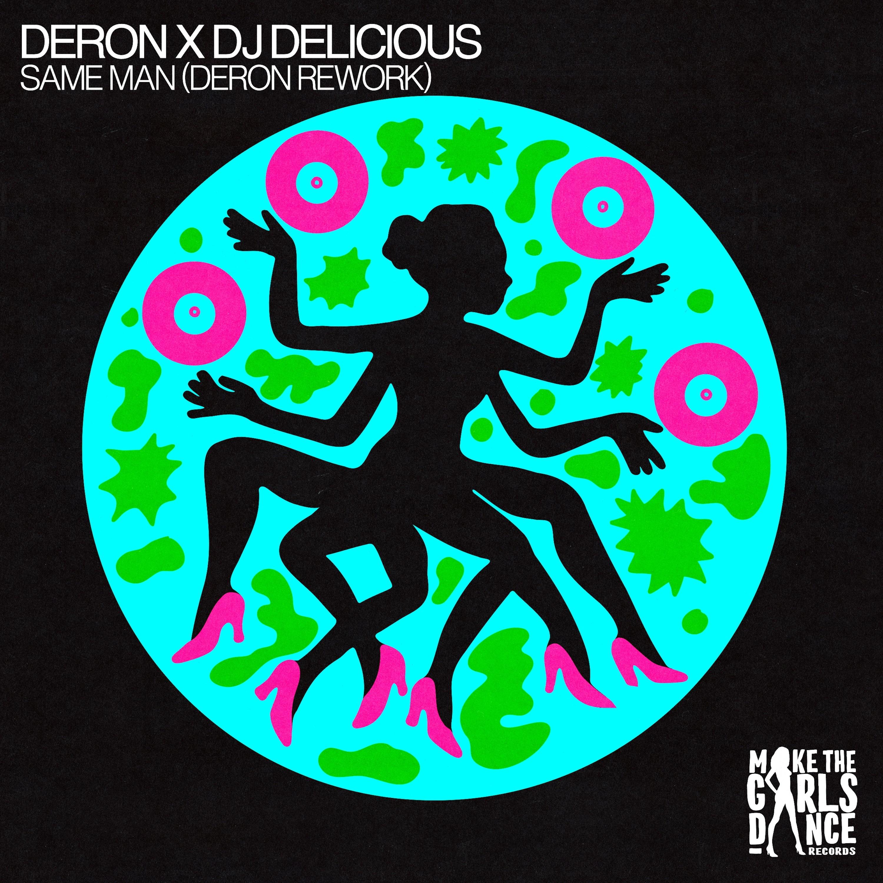 Same Man (DERON Rework)