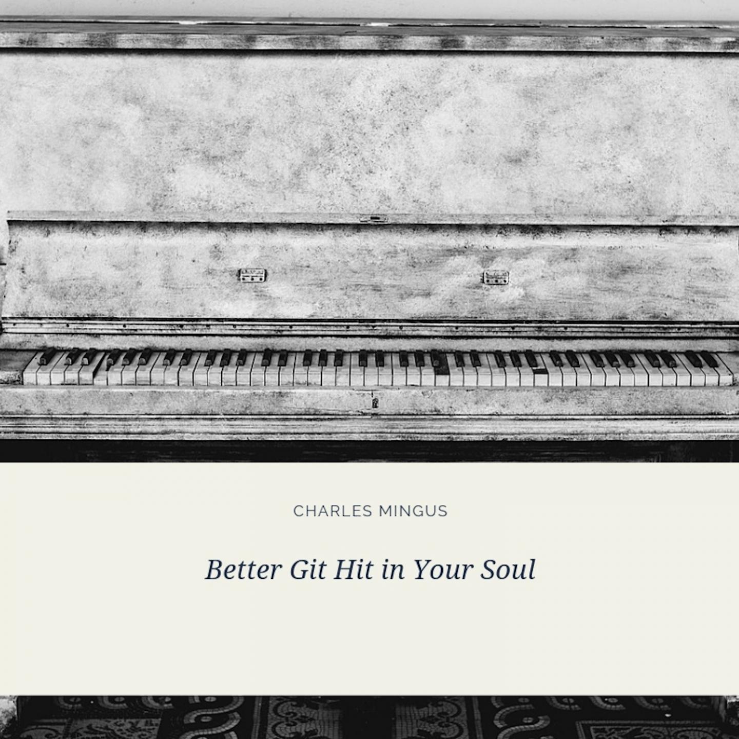Better Git Hit in Your Soul