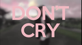 Don Cry专辑