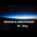 DREAM&NIGHTMARE专辑