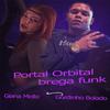 CRISTIANO LIMA DE ARAUJO - Portal Orbital (BregaFunk)