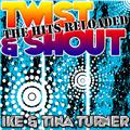 Twist & Shout: The Hits Reloaded