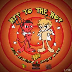 hip to the hop remix（mix by Cactus96）