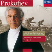 Prokofiev: Piano Sonatas Nos. 6, 7 & 8