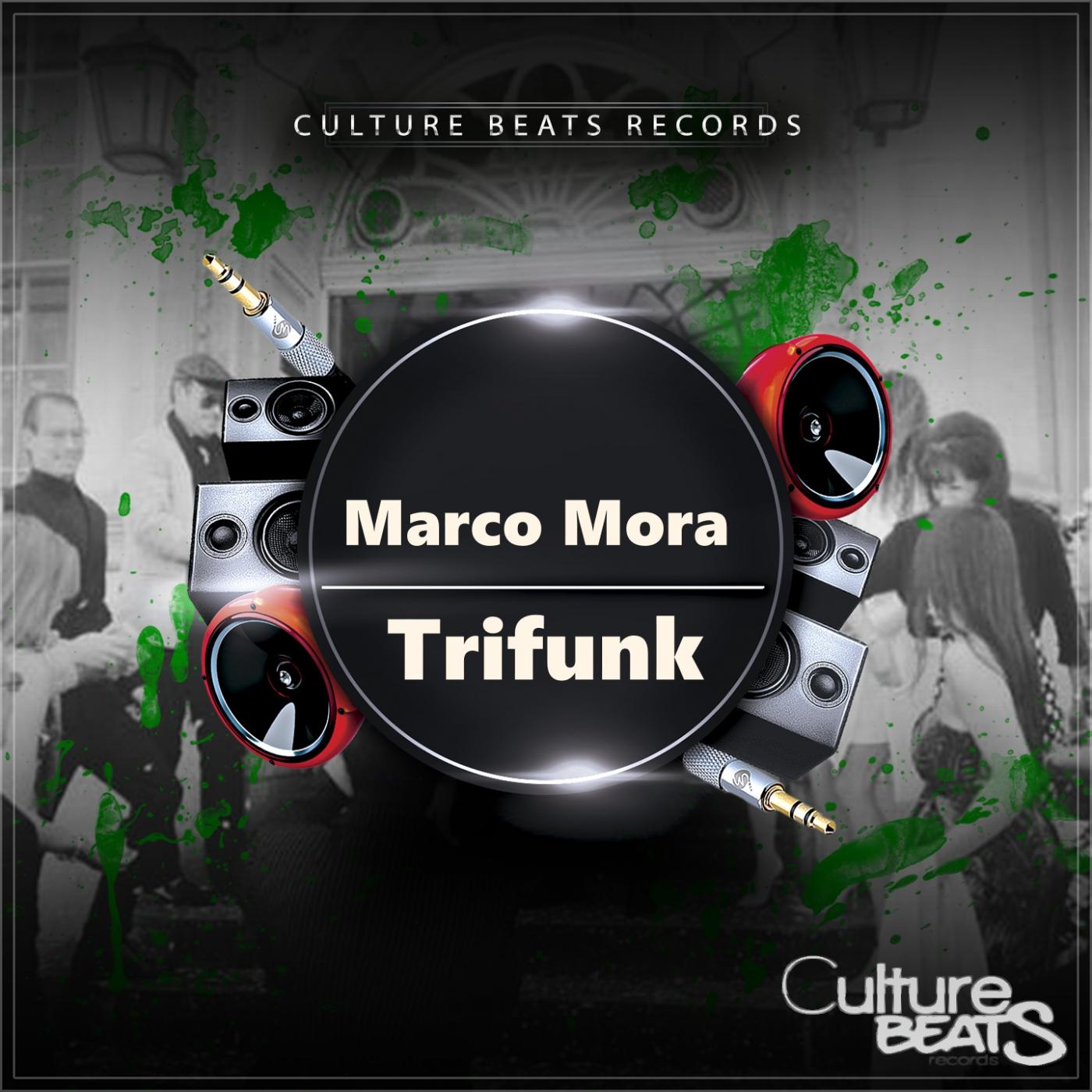 Marco Mora - Trifunk (Original Mix)