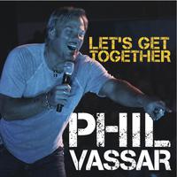 Phil Vassar - Let s Get Together ( Unofficial Instrumental )