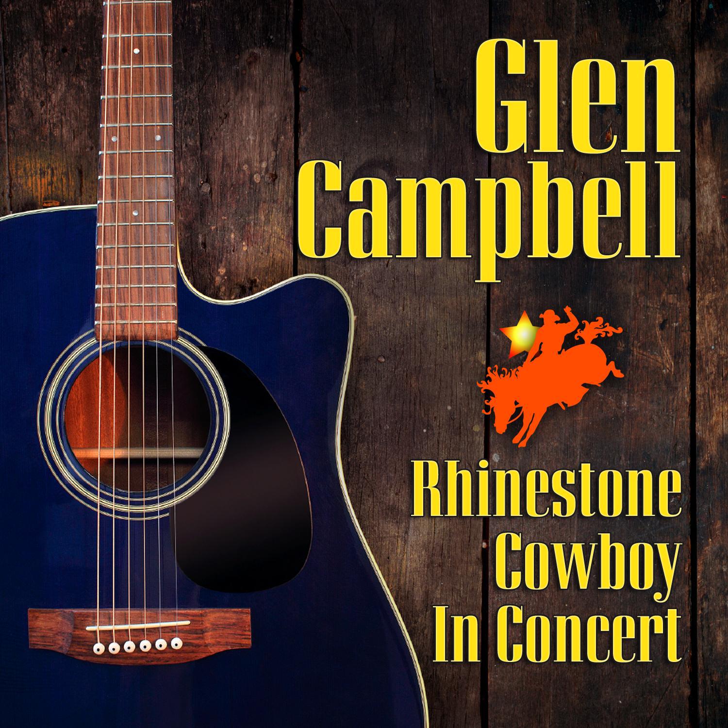 Rhinestone Cowboy in Concert专辑