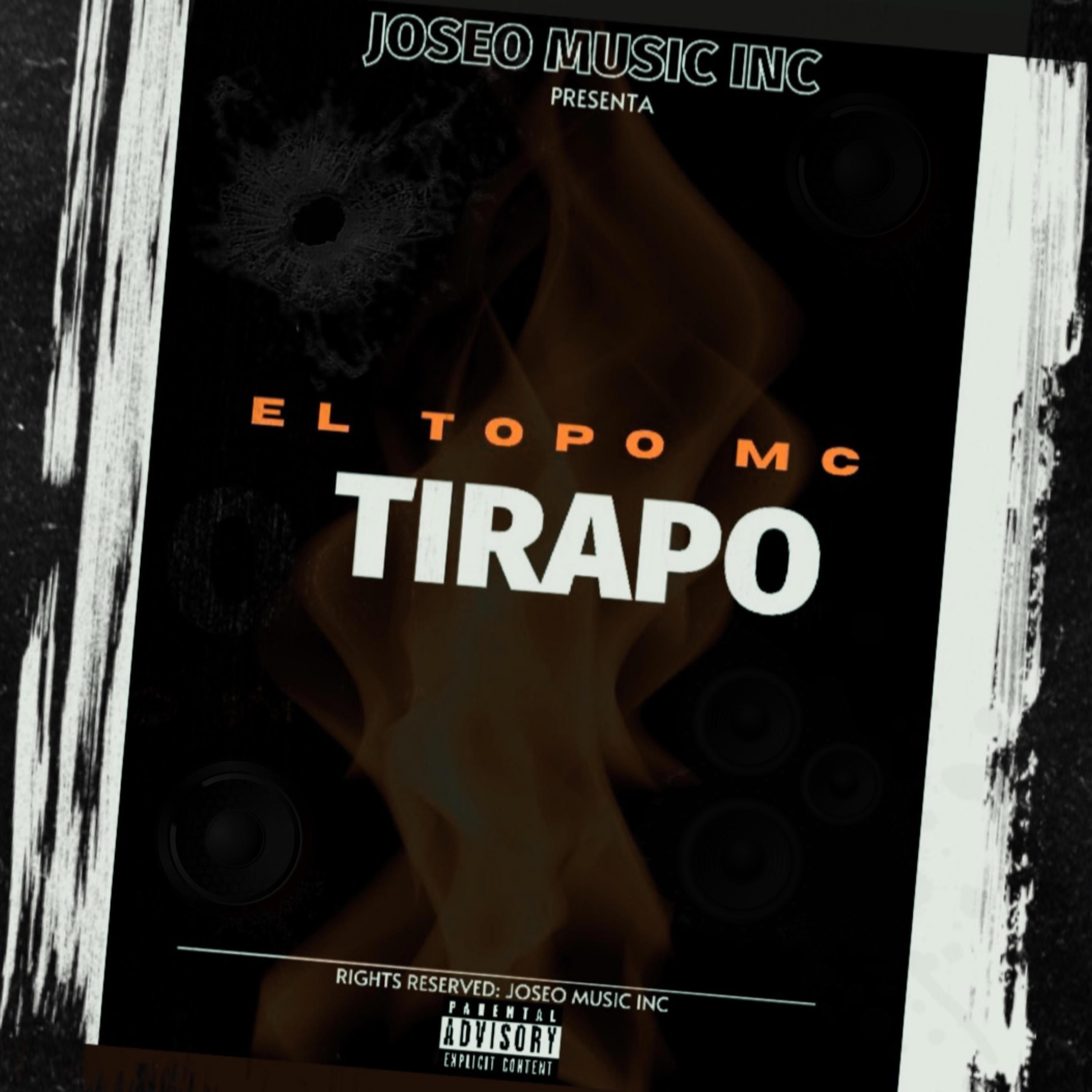 El Topo Mc - Tirapo