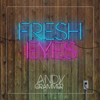 Fresh Eyes - Andy Grammer (HT Instrumental) 无和声伴奏